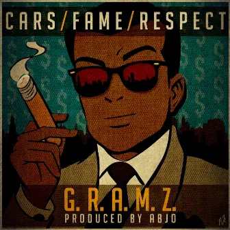 Cars/Fame/Respect - Single by G.R.A.M.Z