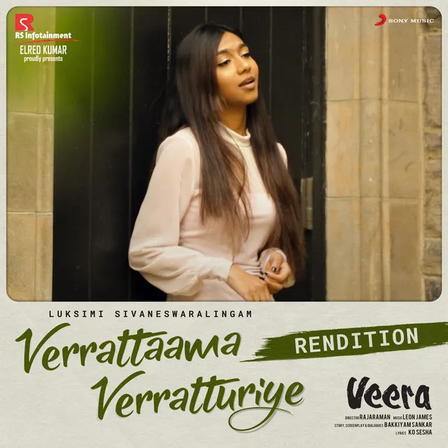 Verrattaama Verratturiye - Rendition