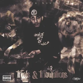 Trials & Tribulations by Nick Nasty