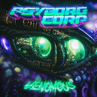 Venomous by Psyborg Corp