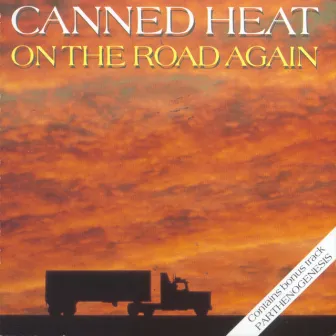 On The Road Again by Canned Heat