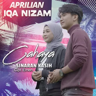 Aprilian & Iqa Nizam - Cahaya Sinaran Kasih by Iqa Nizam