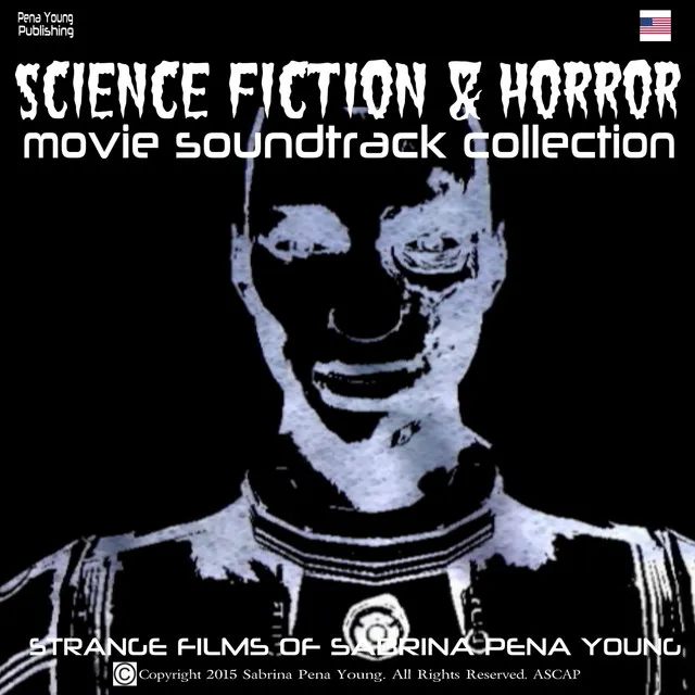 Science Fiction & Horror Movie Soundtrack Collection: Strange Films of Sabrina Pena Young