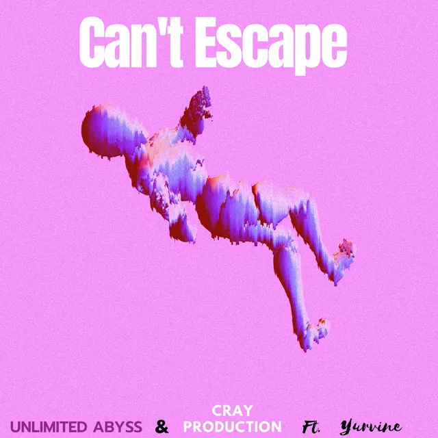 Can't Escape - Yurvine & Cray Production Remix