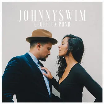 Georgica Pond by Johnnyswim