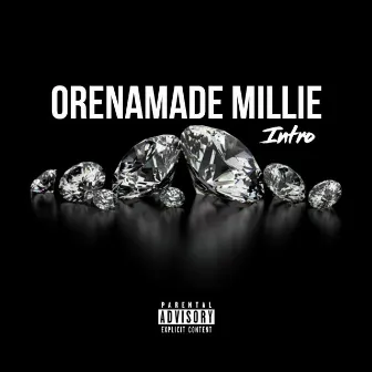 Intro by OrenaMade Millie