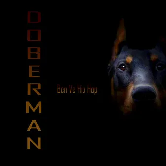 Ben Ve Hip Hop (Remastered) by Doberman