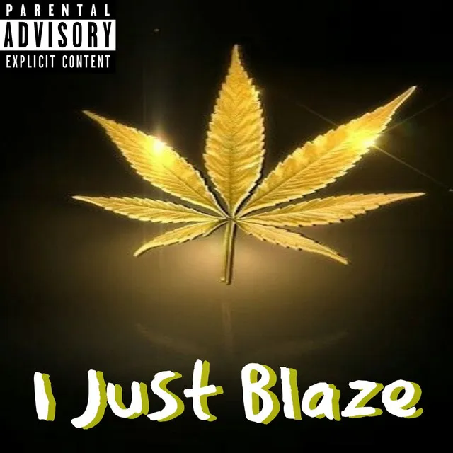 I Just Blaze