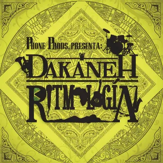 Ritmologia by Dakaneh