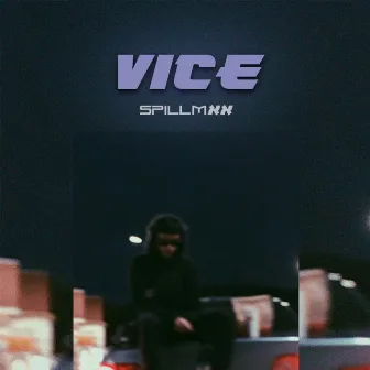 vice by Spillmxx