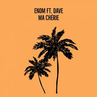 Ma Chérie by Enom