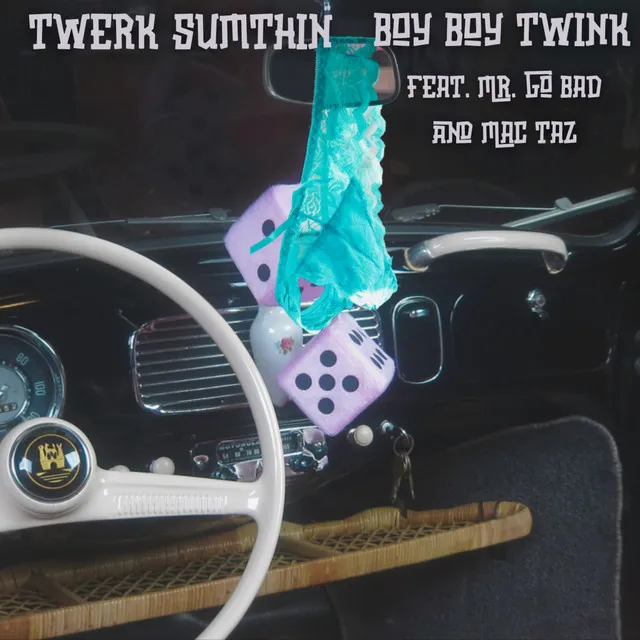 TWERK SUMTHIN - Radio Edit