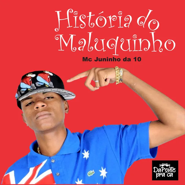 Historia do Maluquinho