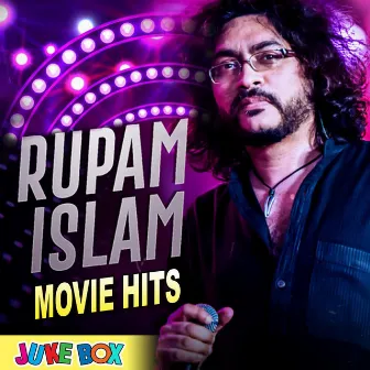 Rupam Islam Movie Hits Jukebox by Unknown Artist