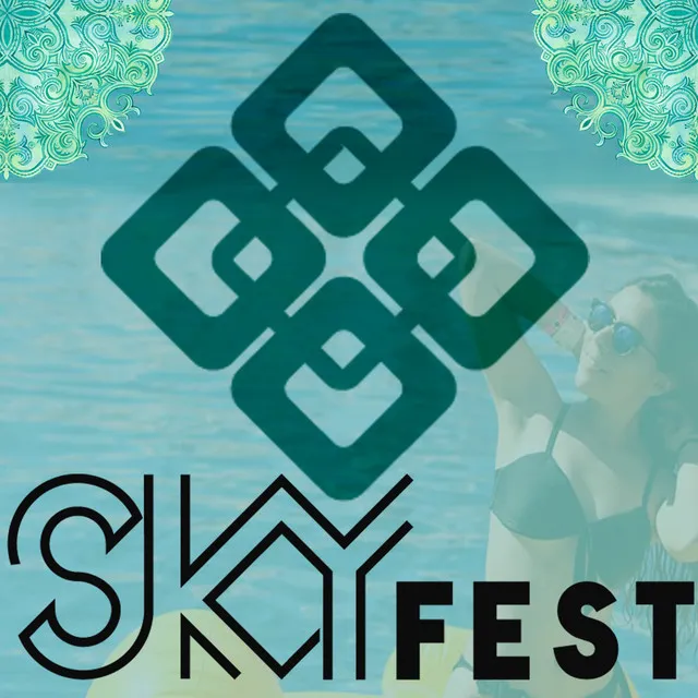 Skyfest - Remix Joe Parra