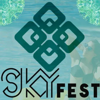 Skyfest by Malacara