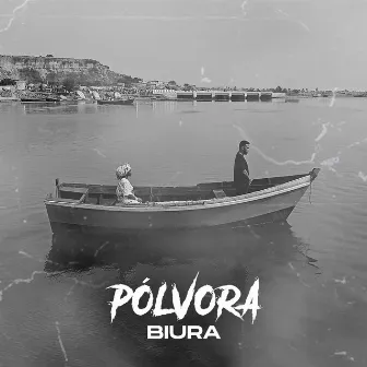 Pólvora by Biura