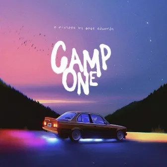 Camp One by Gage Edwards