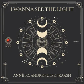 I Wanna See the Light by Annëto