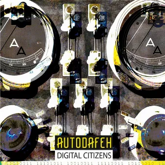 Digital Citizens by Autodafeh