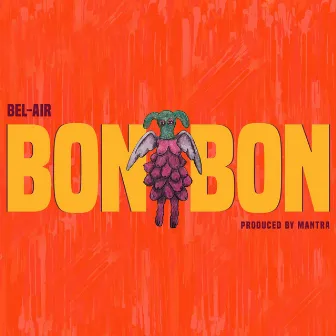 BONBON by Bel-Air