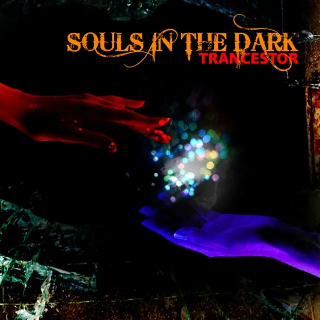 Souls In The Dark - X-trude Remix