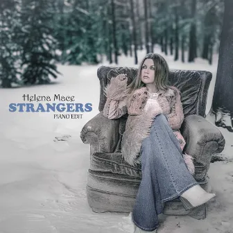 Strangers (Piano Edit) by Helena Mace