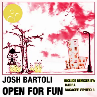 Open for Fun by Josh Bartoli