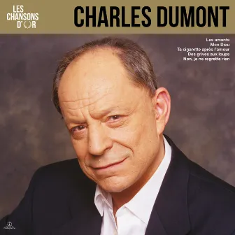 Les chansons d'or by Charles Dumont