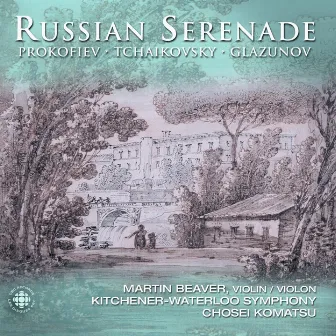 Prokofiev / Glazunov: Violin Concertos by Kitchener Waterloo Symphony