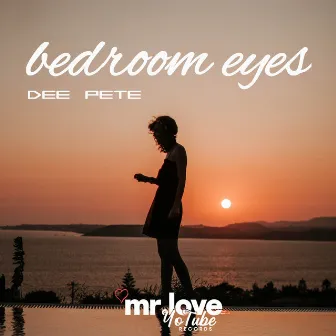 Bedroom Eyes by Dee Pete