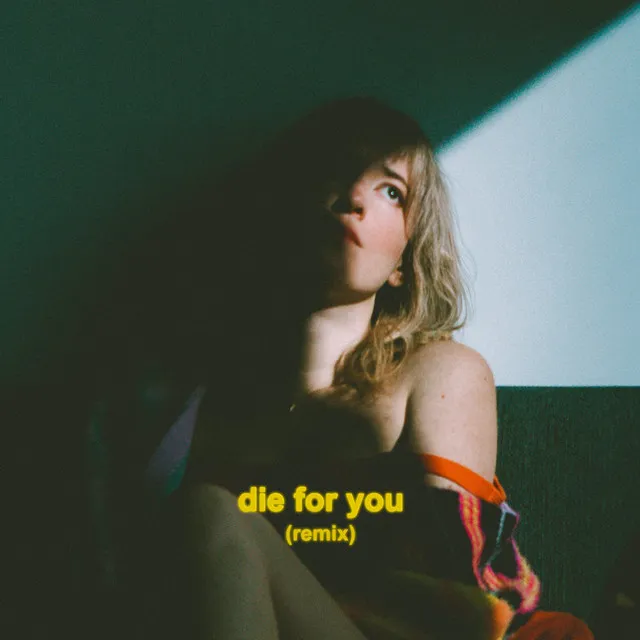 Die For You - Soft Faith Remix