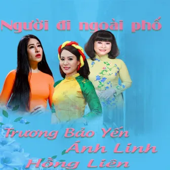 Người đi ngoài phố by Trương Bảo Yến