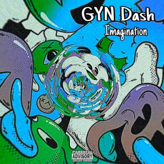 Imagination by GYN Dash