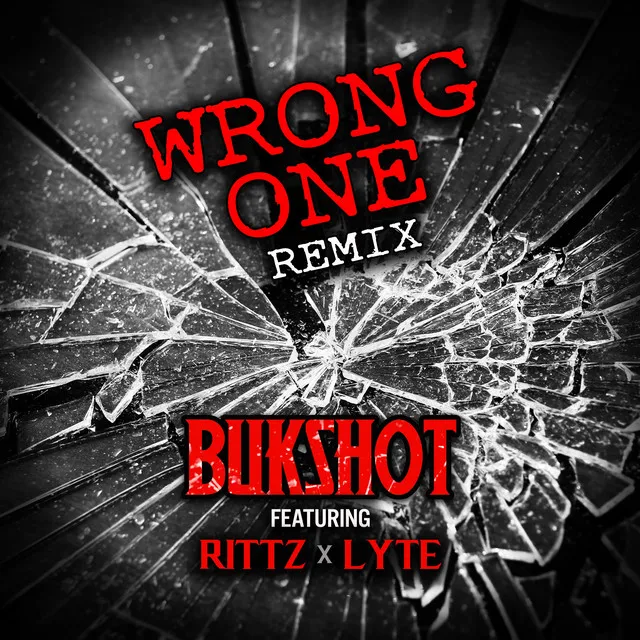 Wrong One (feat. Rittz & Lyte) - Remix