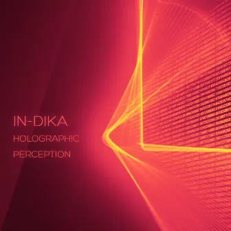 Holographic Perception by In-DikA