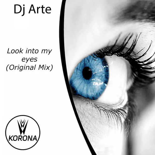 Look Into My Eyes - Original Mix