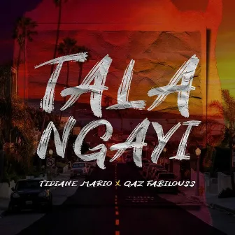 Tala Nga by Tidiane Mario