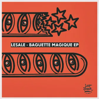 Baguette Magique EP (Radio Edits) by LeSale