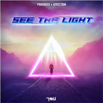 See The Light by Progress