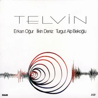 Telvin by İlkin Deniz