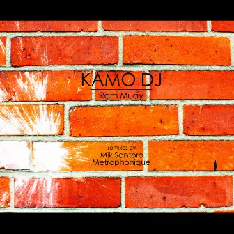 Ram Muay by Kamo DJ