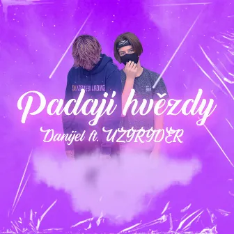 Padají hvězdy by Danijel