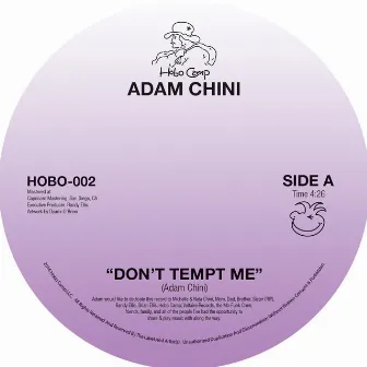 Don't Tempt Me / Let The Night Slip Away by Adam Chini