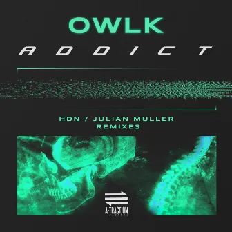 Addict by Owlk