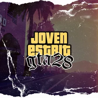 Gta 28 by JOVEN ESTRIT