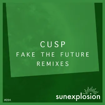 Fake the Future (OBL Remix) by Cusp