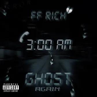 3 Am by FF Rich