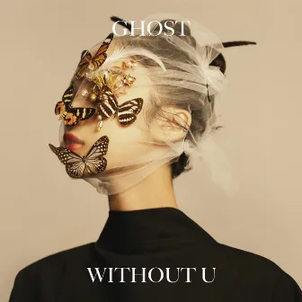 Without U by GHØST