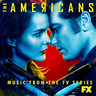 The Americans (Music from the TV Series) by Nathan Barr